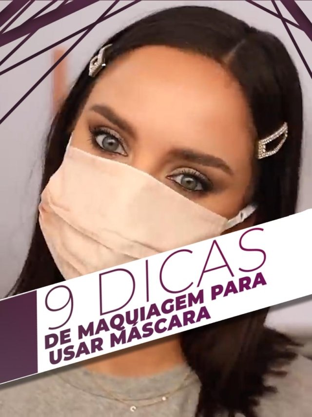 9 Dicas de Maquiagem para Usar Máscara